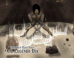 The Only Half Saga
