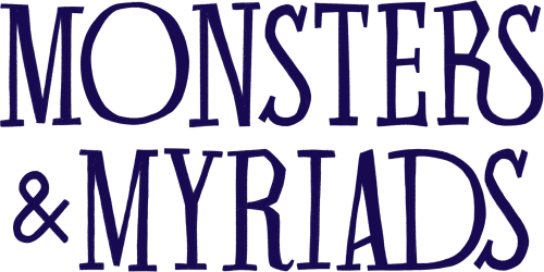 Monsters and Myriads