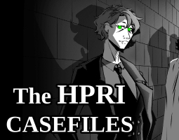 The HPRI Casefiles