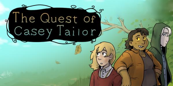 The Quest of Casey Tailor