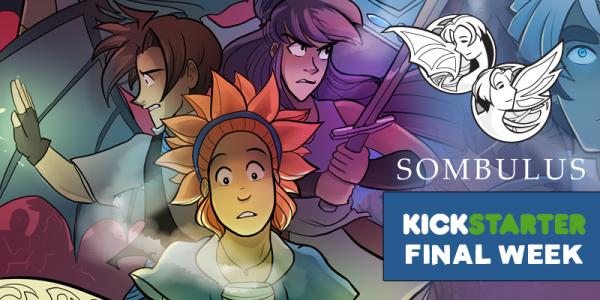 Sombulus Book 3 Kickstarter Ending